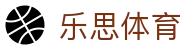 乐思体育 - 官方网站首页 - 华人首选平台